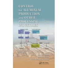 Control for Aluminum Production and Other Processing Industries